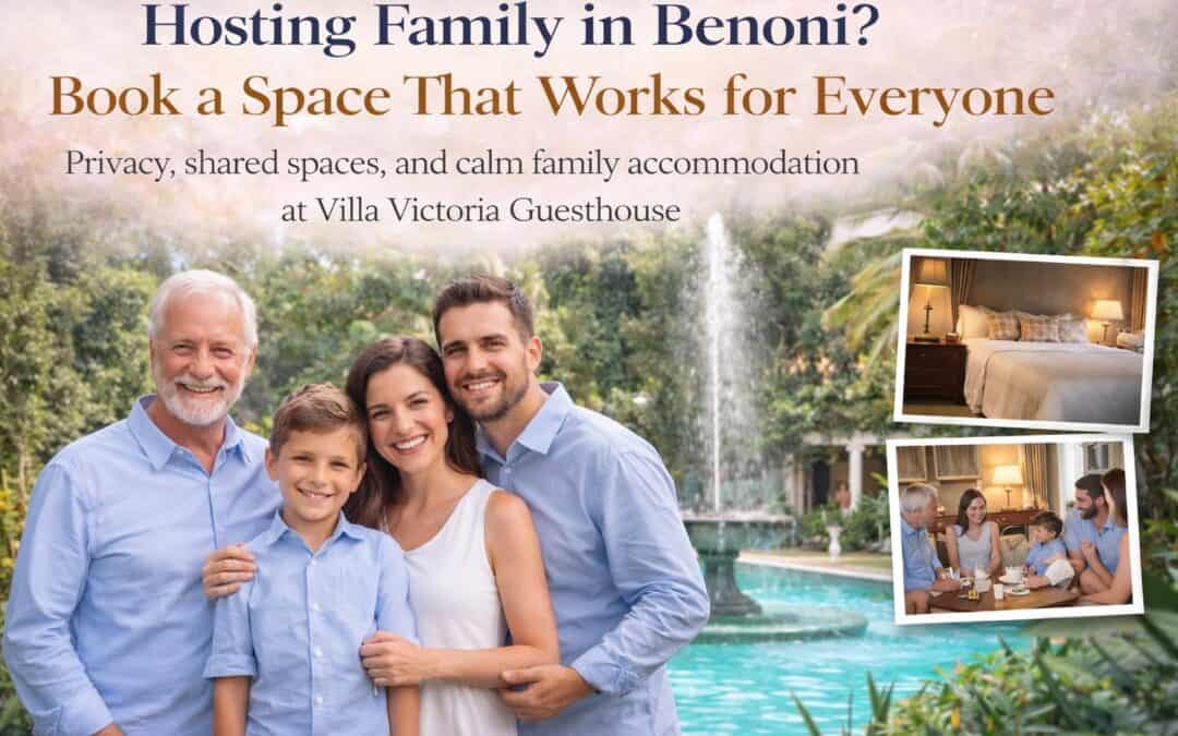 Hosting Family in Benoni? Book a Space That Works for Everyone